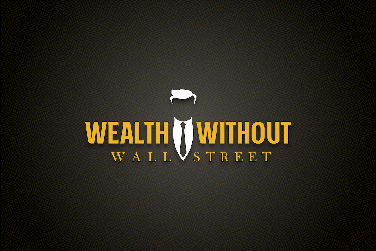 Wealth Without Wallstreet