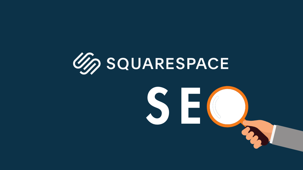 Search Engine Optimization (SEO) with Squarespace