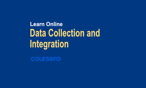 Data Collection and Integration