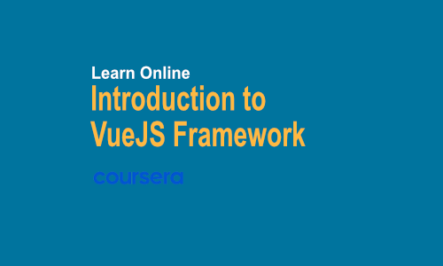 Introduction to VueJS Framework
