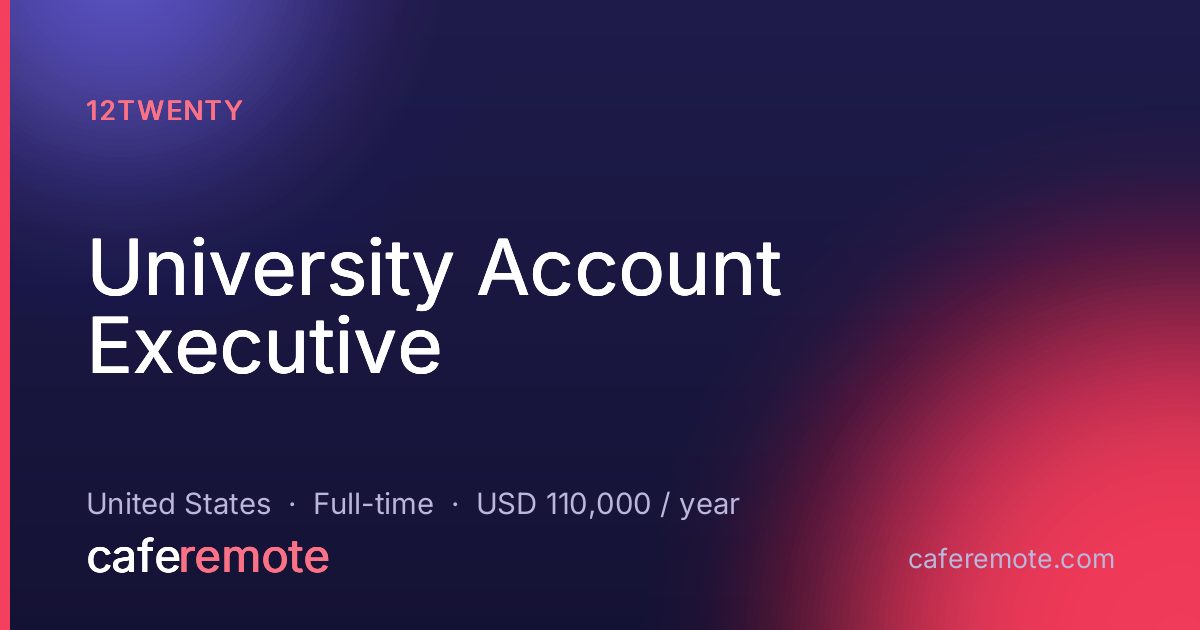 University Account Executive at 12twenty — remote job on CafeRemote