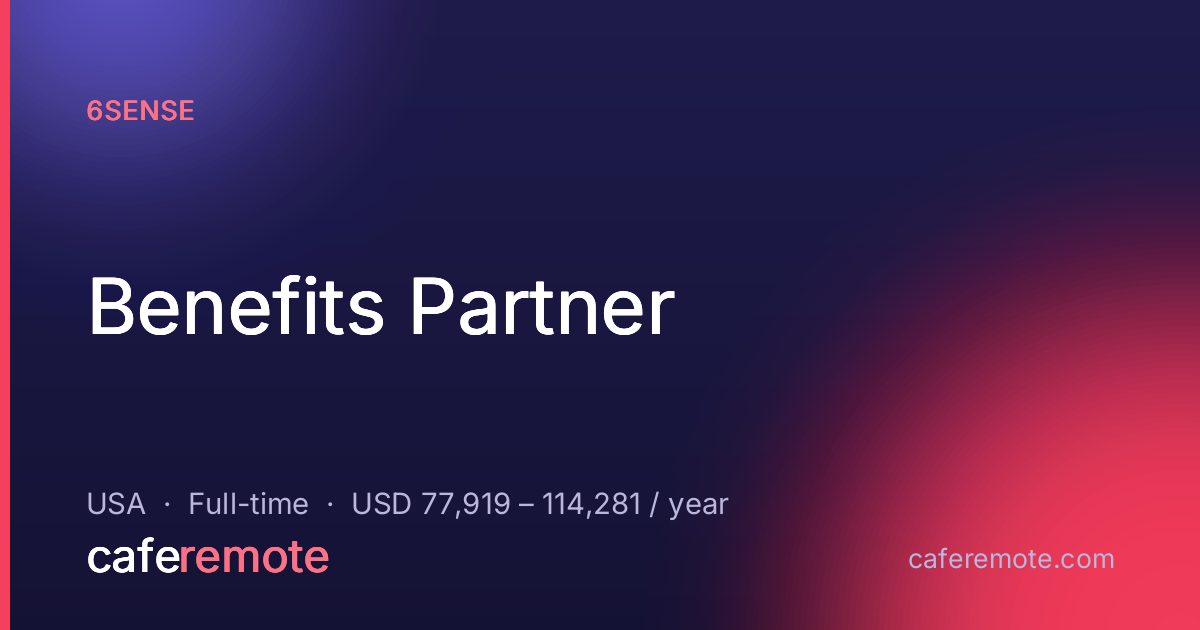 Benefits Partner at 6sense — remote job on CafeRemote