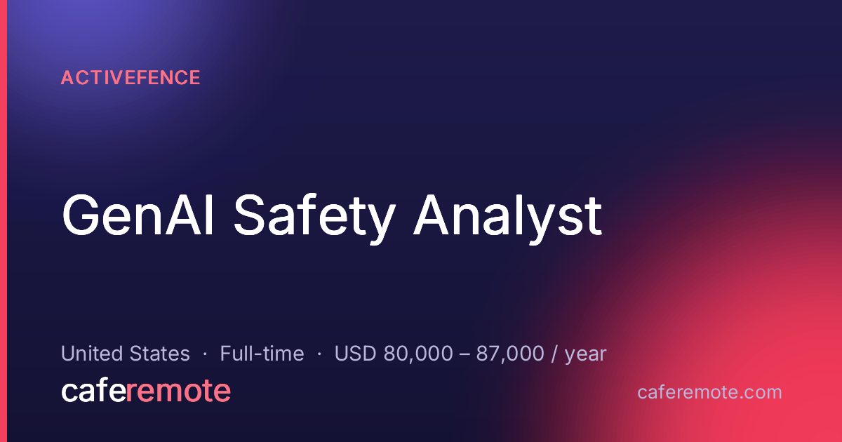 GenAI Safety Analyst at ActiveFence — remote job on CafeRemote