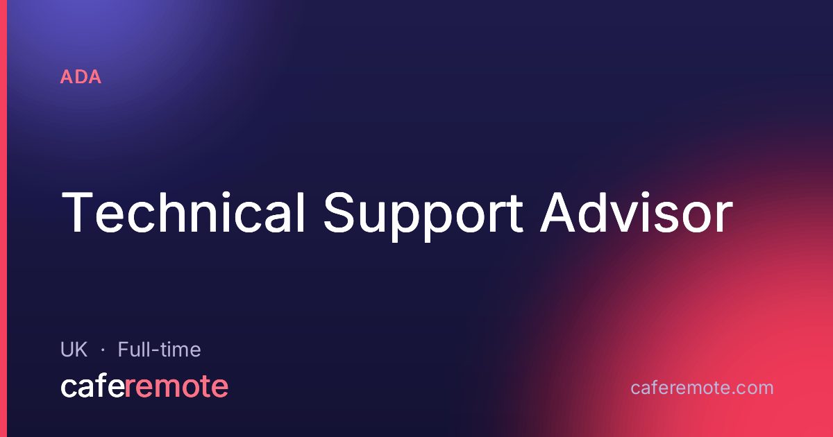 Technical Support Advisor at Ada — remote job on CafeRemote