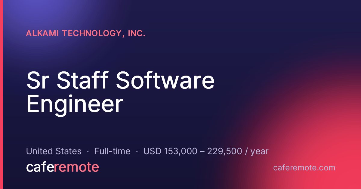 Sr Staff Software Engineer at Alkami Technology, Inc. — remote job on CafeRemote