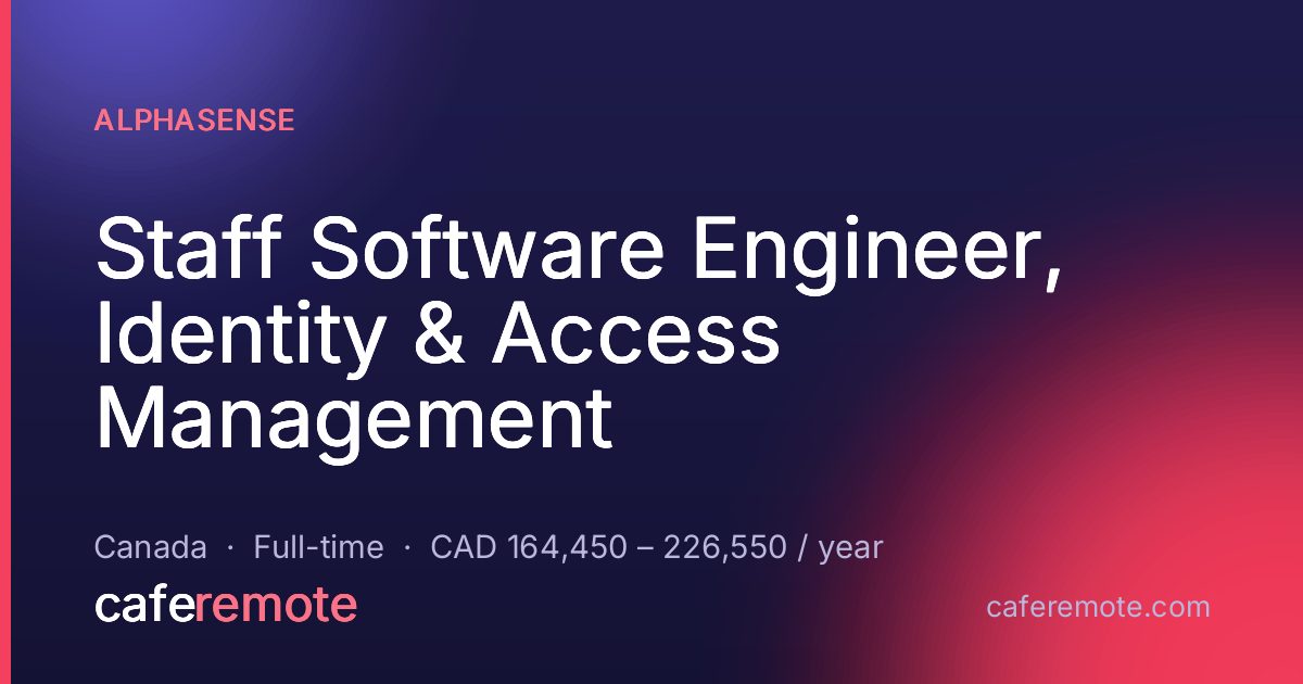 Staff Software Engineer, Identity & Access Management at AlphaSense — remote job on CafeRemote