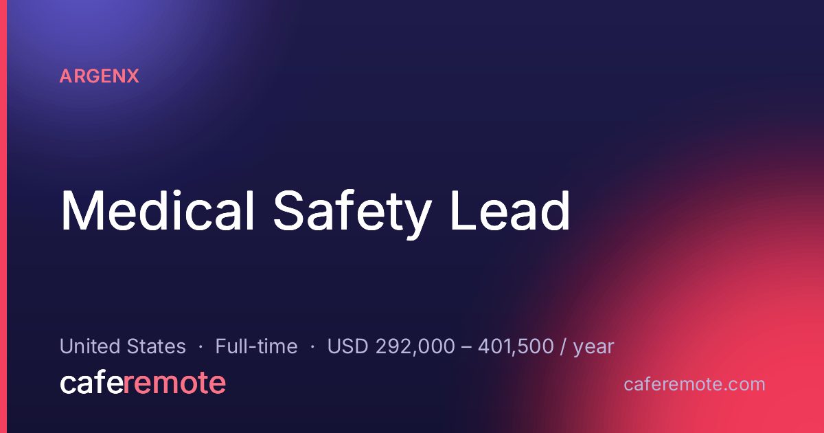 Medical Safety Lead at argenx — remote job on CafeRemote