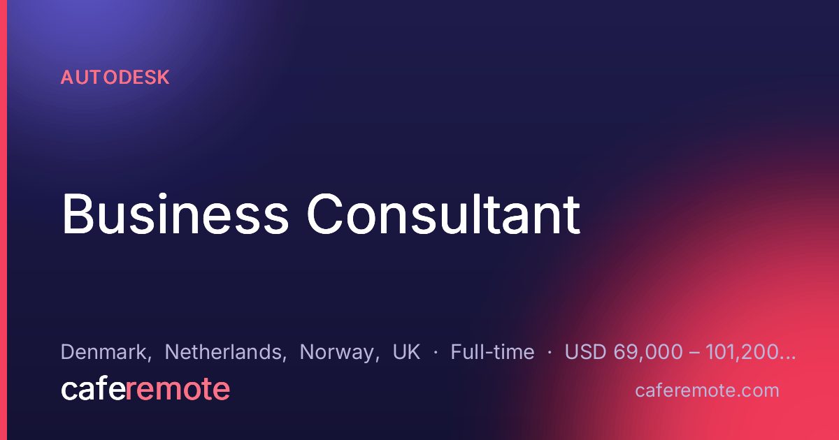 Business Consultant at Autodesk — remote job on CafeRemote