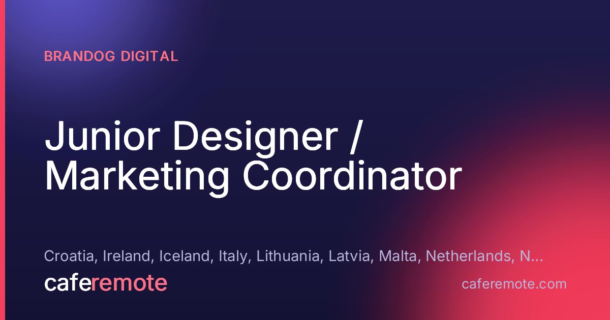 Junior Designer / Marketing Coordinator at BRANDOG Digital — remote job on CafeRemote