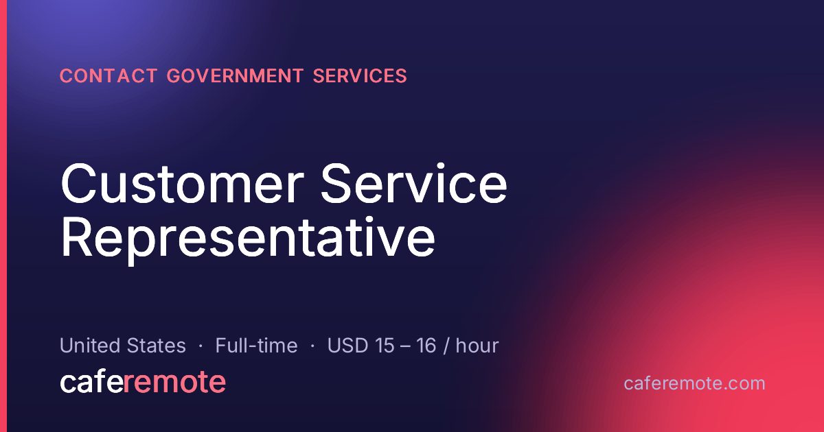 Customer Service Representative at Contact Government Services — remote job on CafeRemote