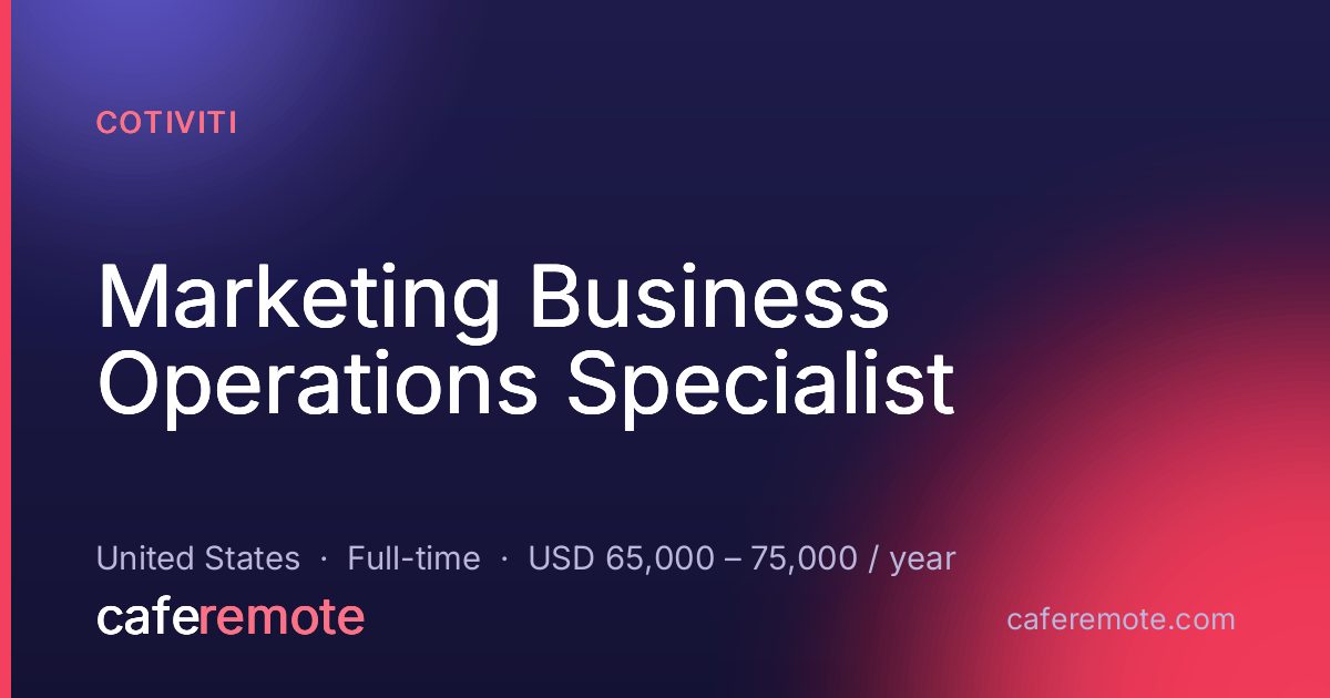 Marketing Business Operations Specialist at Cotiviti — remote job on CafeRemote