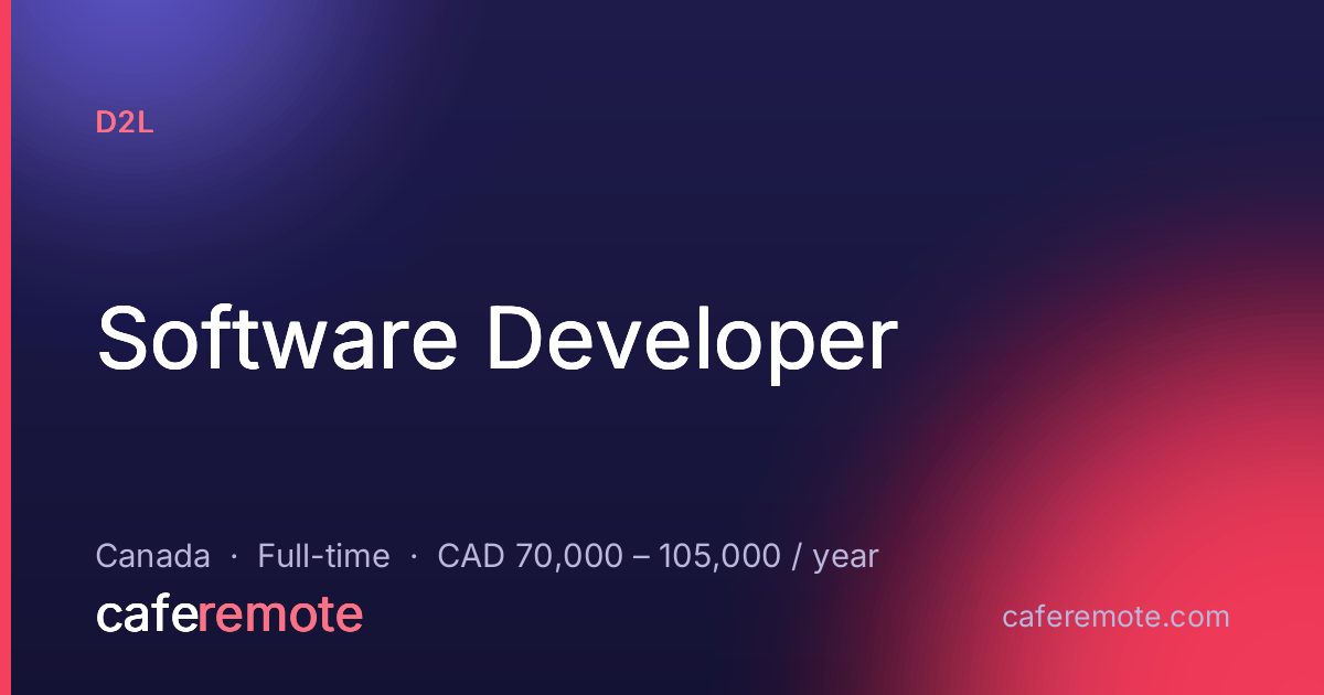 Software Developer at D2L — remote job on CafeRemote