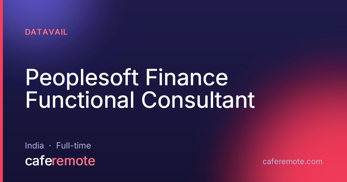 Peoplesoft Finance Functional Consultant at Datavail — remote job on CafeRemote