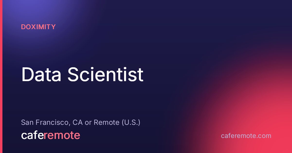 Data Scientist at Doximity — remote job on CafeRemote