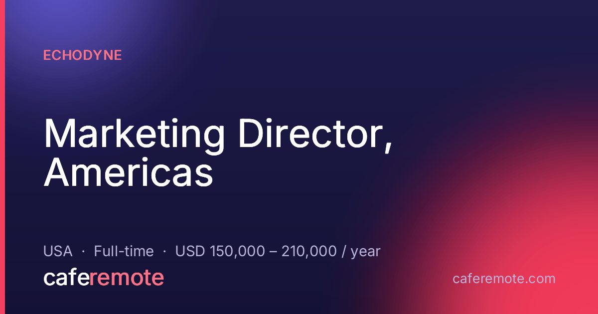 Marketing Director, Americas at Echodyne — remote job on CafeRemote