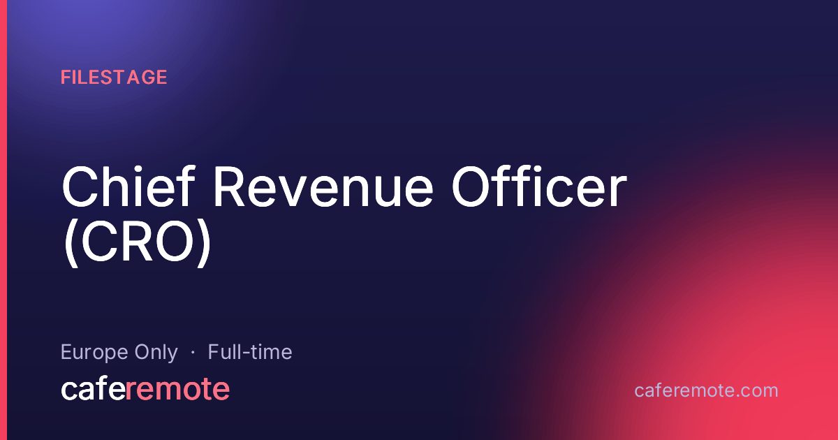 Chief Revenue Officer (CRO) at Filestage — remote job on CafeRemote