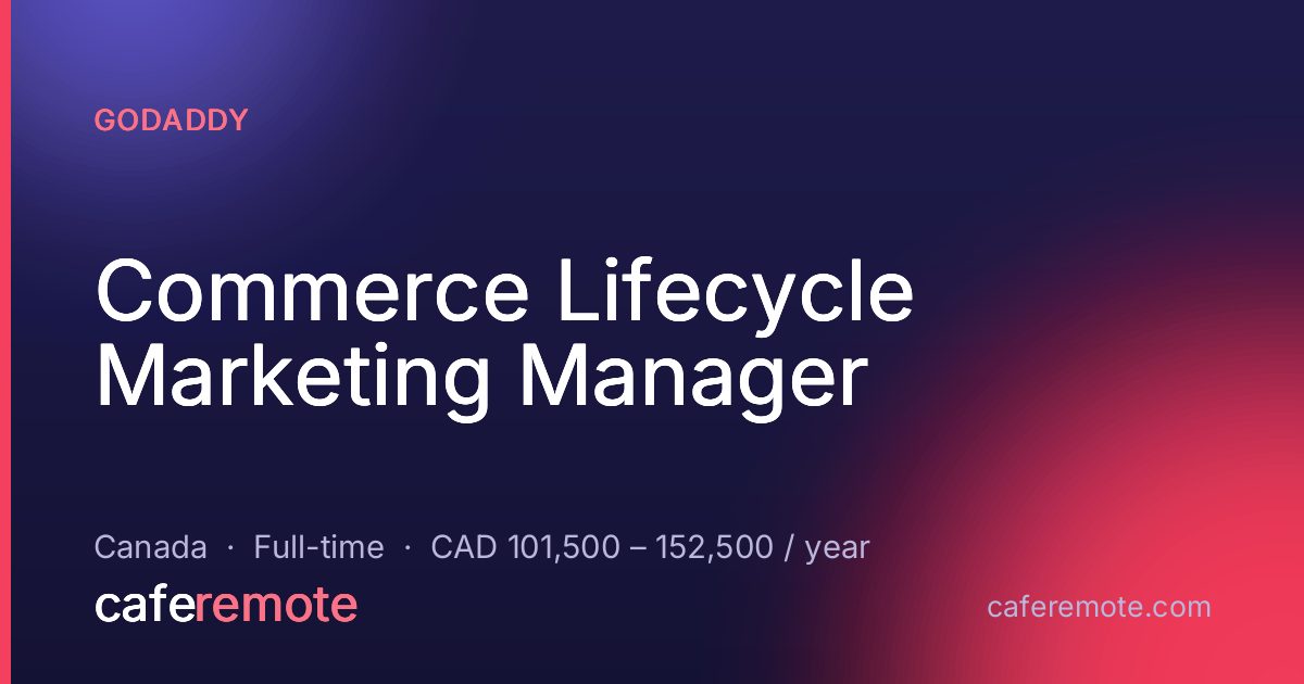 Commerce Lifecycle Marketing Manager at GoDaddy — remote job on CafeRemote