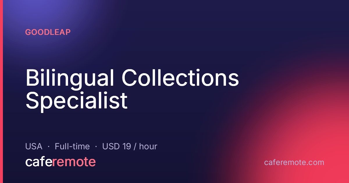 Bilingual Collections Specialist at Goodleap — remote job on CafeRemote