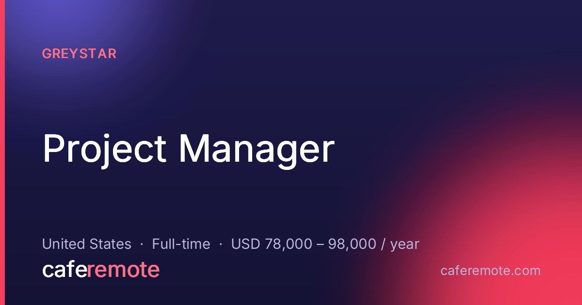 Project Manager at Greystar — remote job on CafeRemote