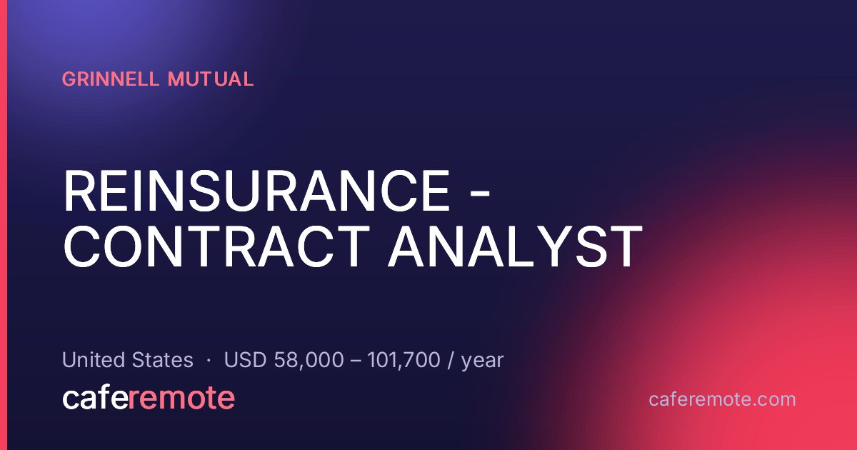 REINSURANCE - CONTRACT ANALYST at Grinnell Mutual — remote job on CafeRemote