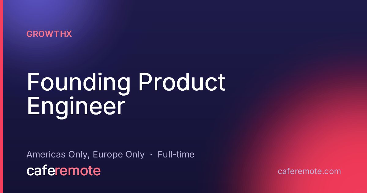 Founding Product Engineer at GrowthX — remote job on CafeRemote