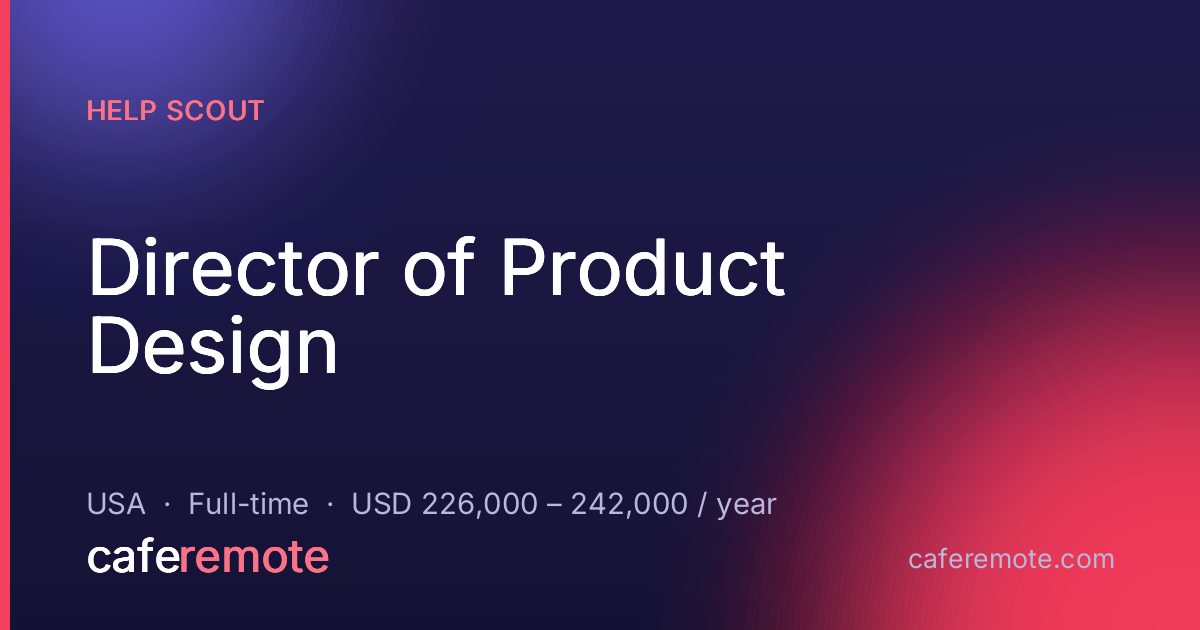 Director of Product Design at Help Scout — remote job on CafeRemote