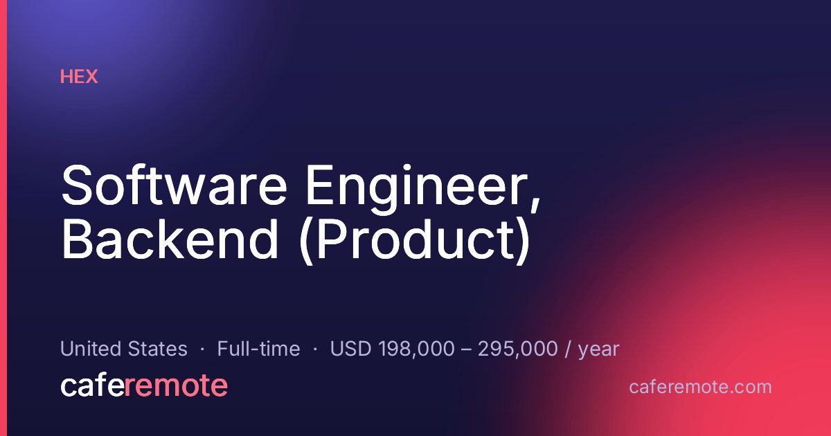 Software Engineer, Backend (Product) at Hex — remote job on CafeRemote