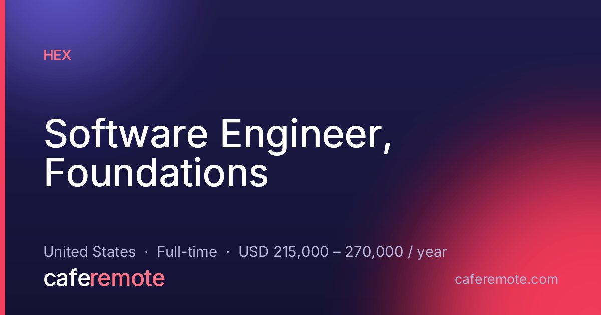 Software Engineer, Foundations at Hex — remote job on CafeRemote
