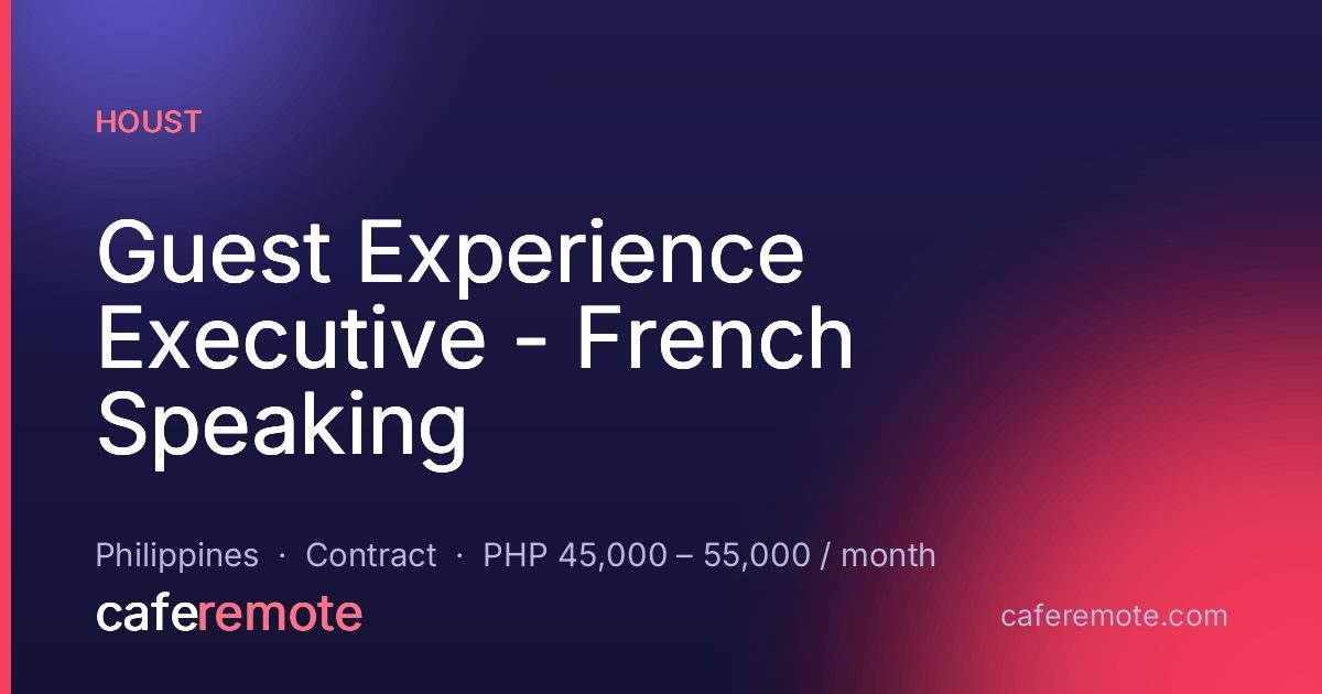 Guest Experience Executive - French Speaking at Houst — remote job on CafeRemote