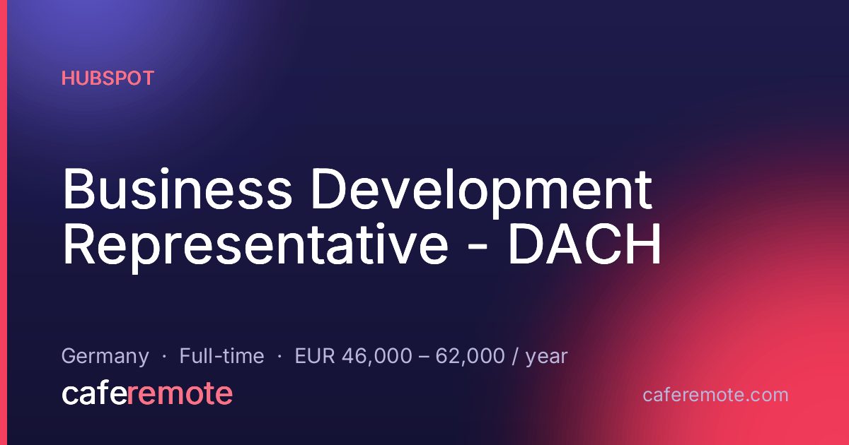 Business Development Representative - DACH at HubSpot — remote job on CafeRemote