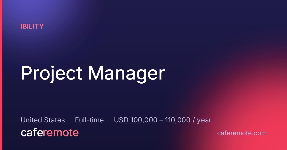 Project Manager at Ibility — remote job on CafeRemote