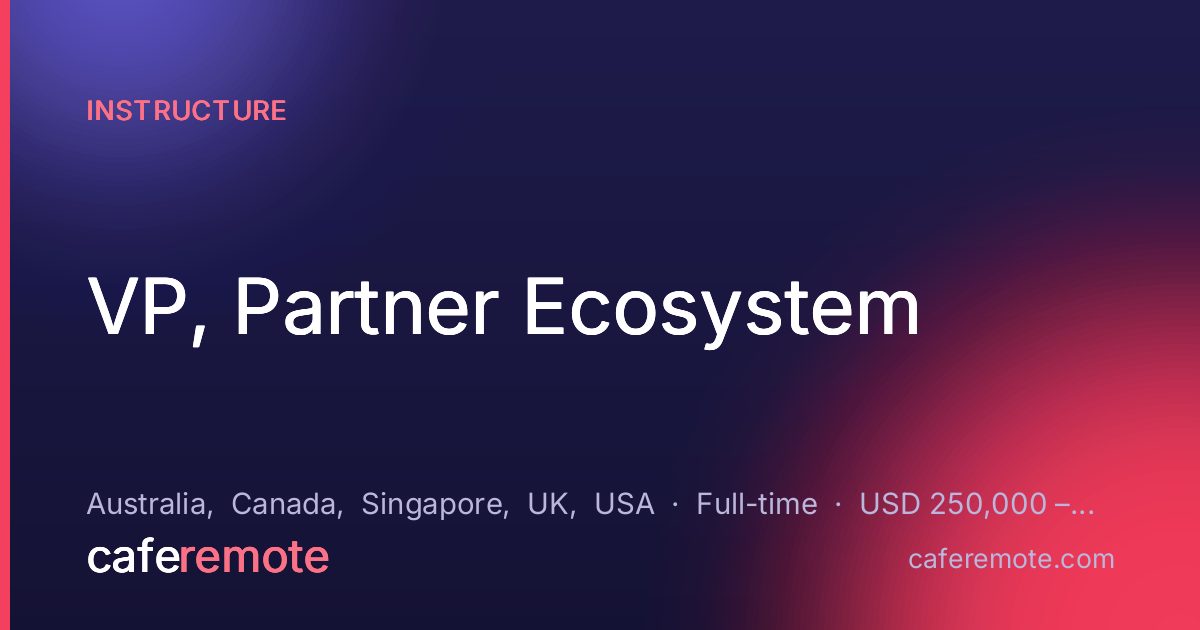 VP, Partner Ecosystem at Instructure — remote job on CafeRemote