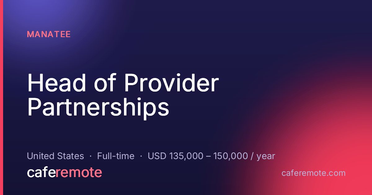 Head of Provider Partnerships at Manatee — remote job on CafeRemote