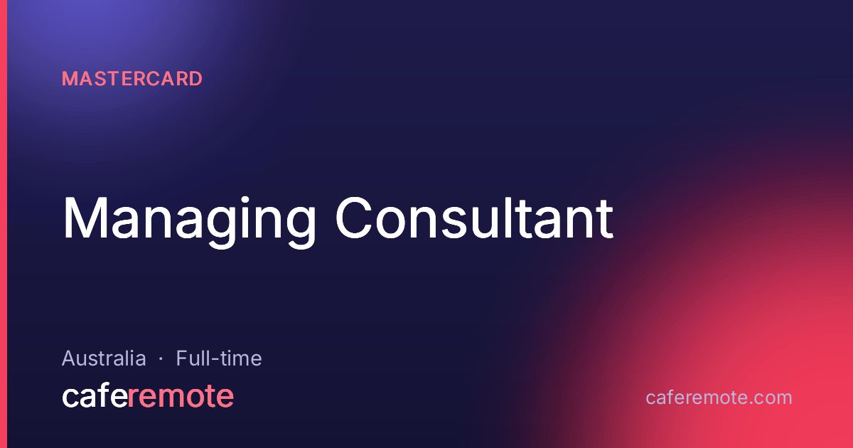 Managing Consultant at Mastercard — remote job on CafeRemote