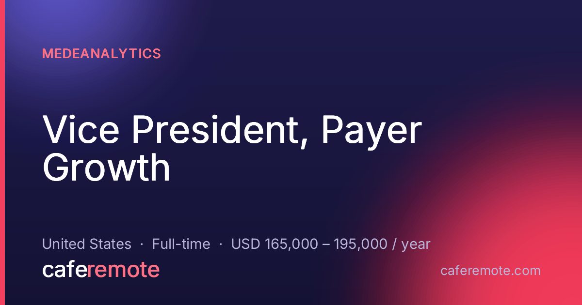 Vice President, Payer Growth at MedeAnalytics — remote job on CafeRemote