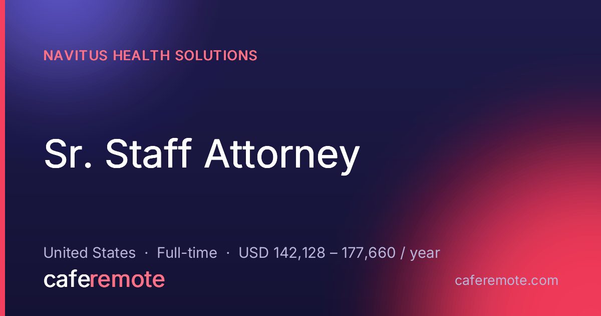 Sr. Staff Attorney at Navitus Health Solutions — remote job on CafeRemote