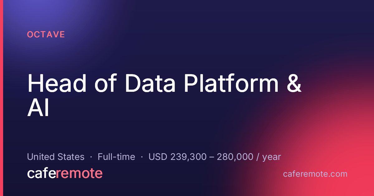Head of Data Platform & AI at Octave — remote job on CafeRemote
