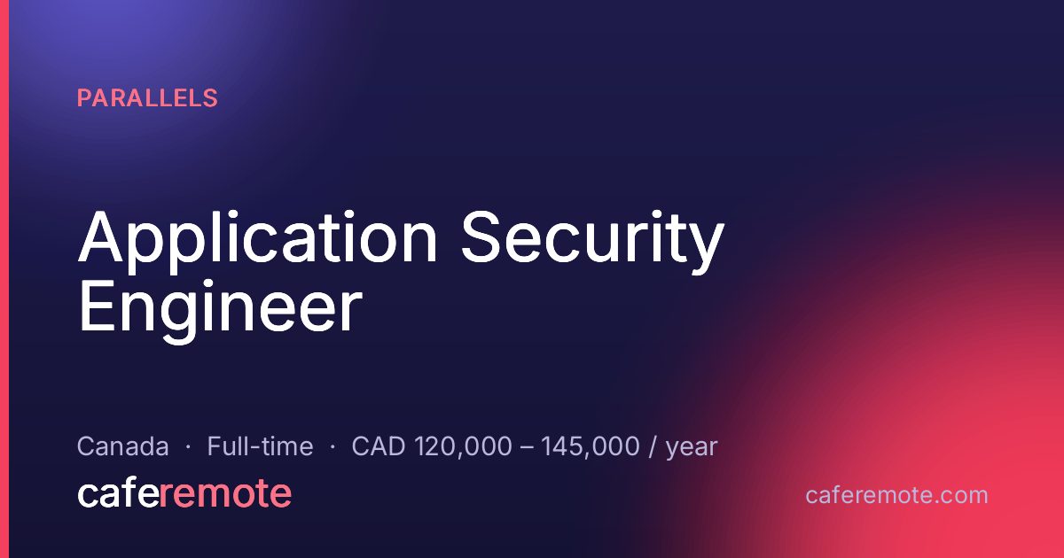 Application Security Engineer at Parallels — remote job on CafeRemote