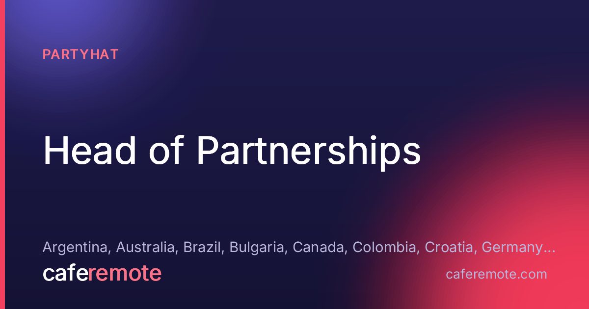 Head of Partnerships at Partyhat — remote job on CafeRemote