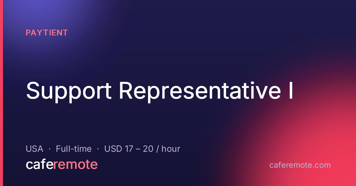 Support Representative I at Paytient — remote job on CafeRemote