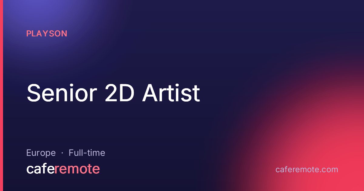 Senior 2D Artist at Playson — remote job on CafeRemote