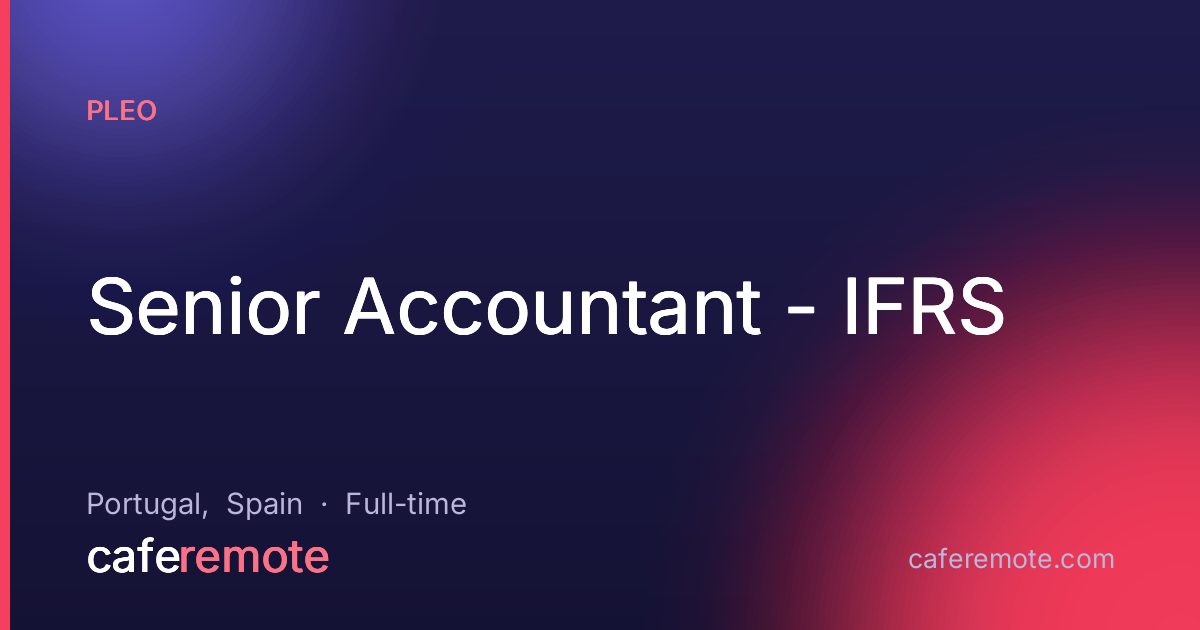Senior Accountant - IFRS at Pleo — remote job on CafeRemote