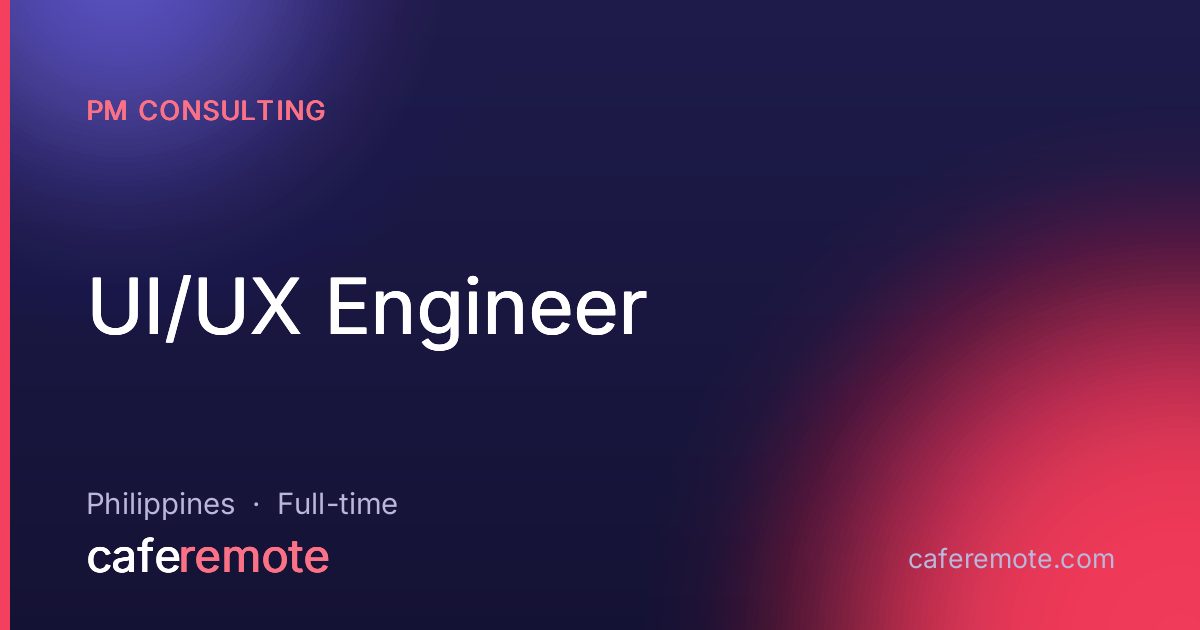 UI/UX Engineer at PM Consulting — remote job on CafeRemote