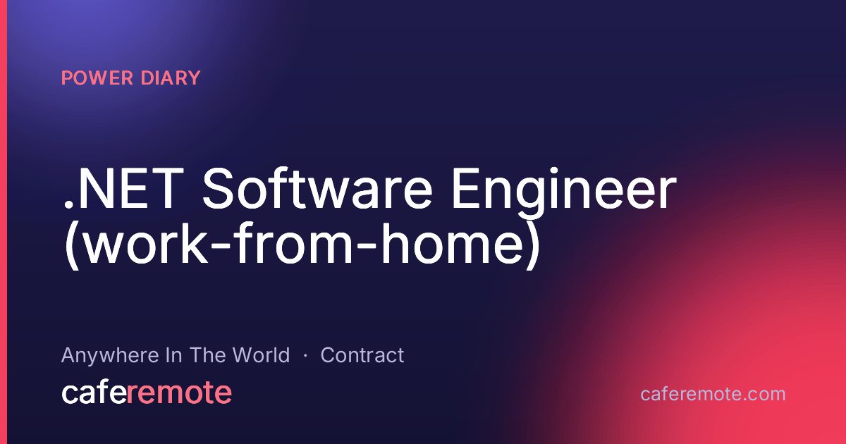 .NET Software Engineer (work-from-home) at Power Diary — remote job on CafeRemote