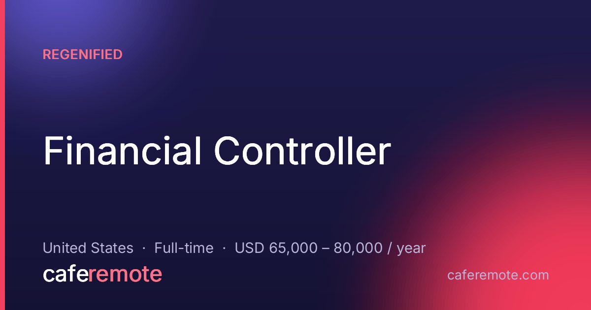 Financial Controller at Regenified — remote job on CafeRemote