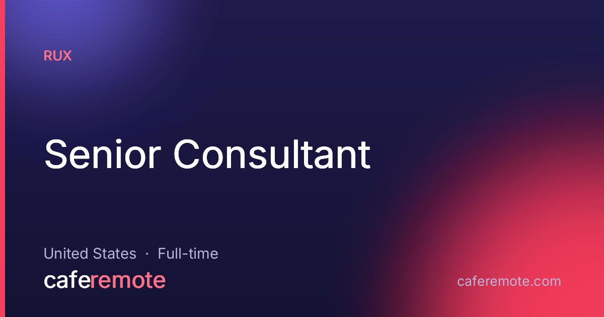 Senior Consultant at RUX — remote job on CafeRemote