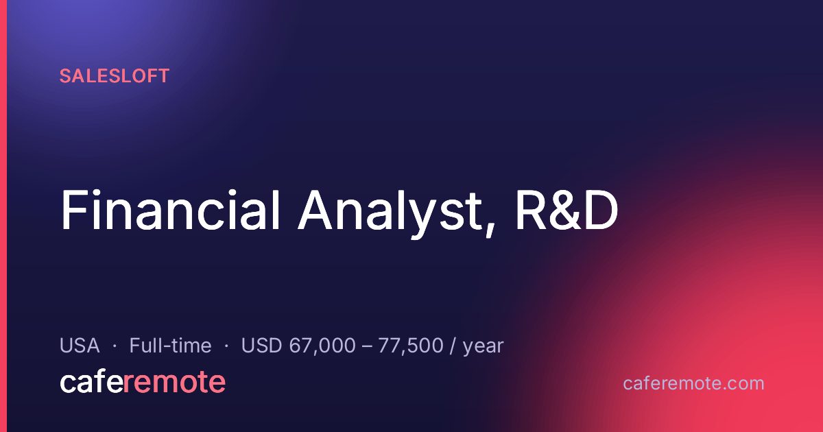 Financial Analyst, R&D at Salesloft — remote job on CafeRemote