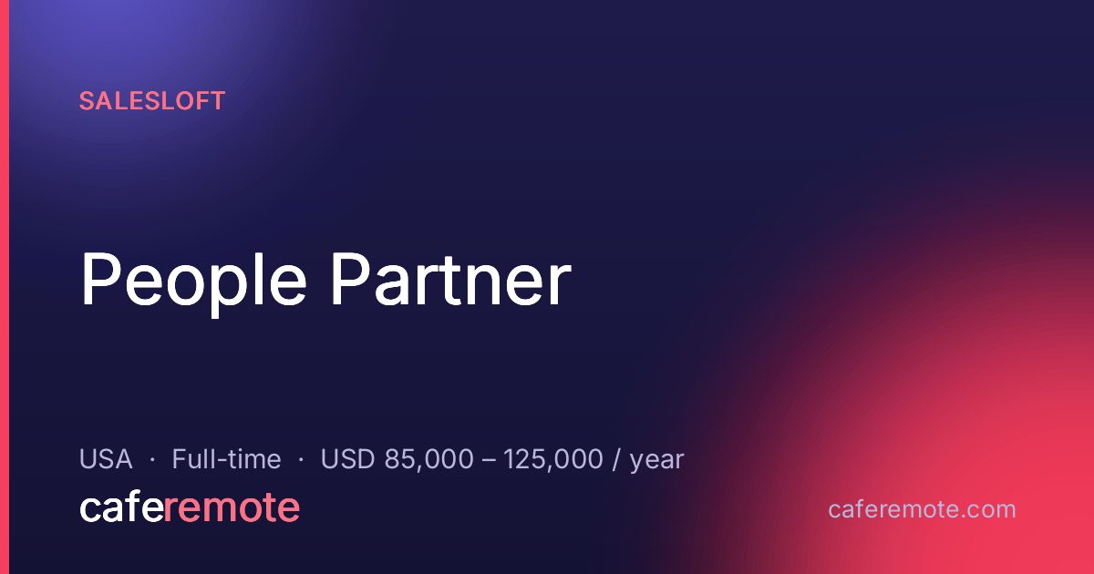 People Partner at Salesloft — remote job on CafeRemote