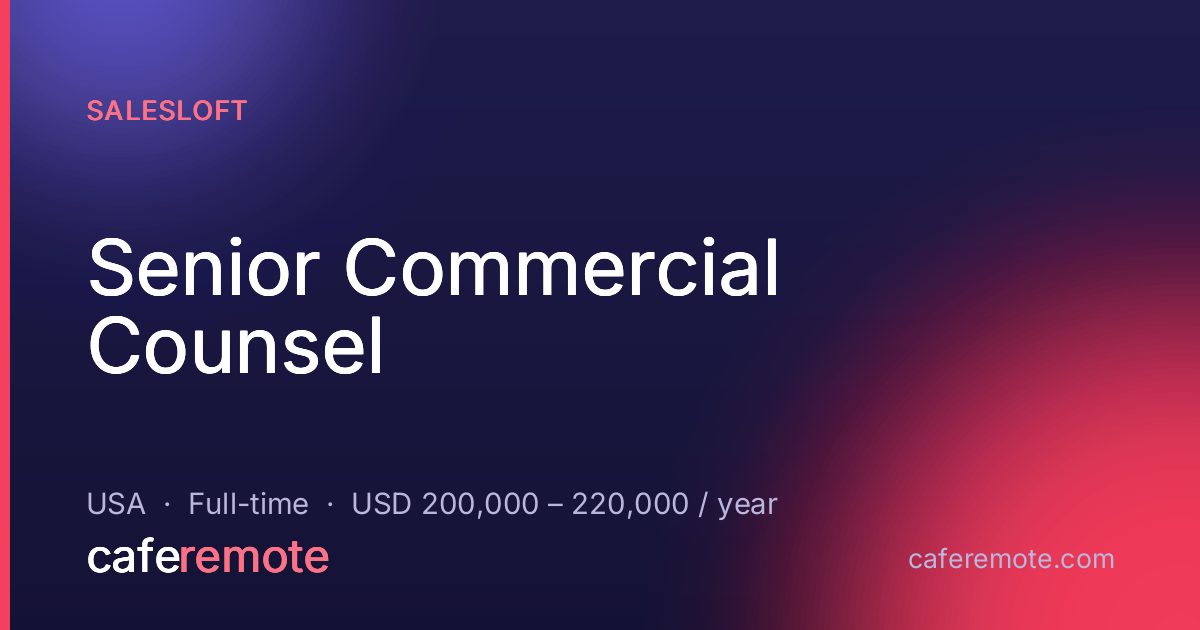 Senior Commercial Counsel at Salesloft — remote job on CafeRemote