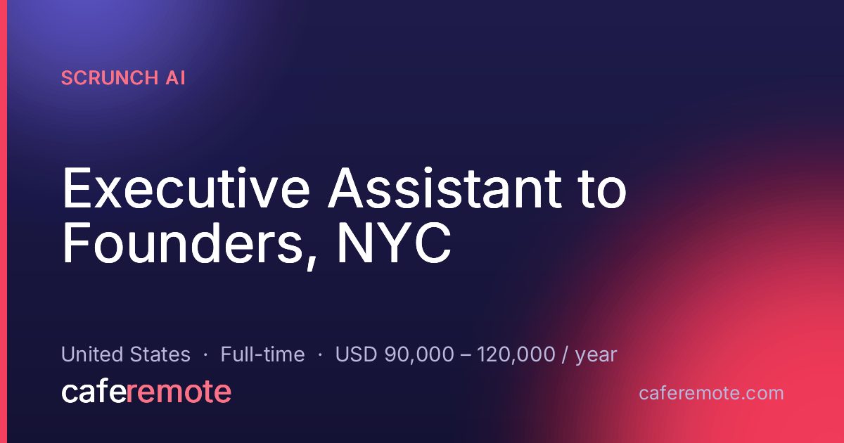 Executive Assistant to Founders, NYC at Scrunch AI — remote job on CafeRemote